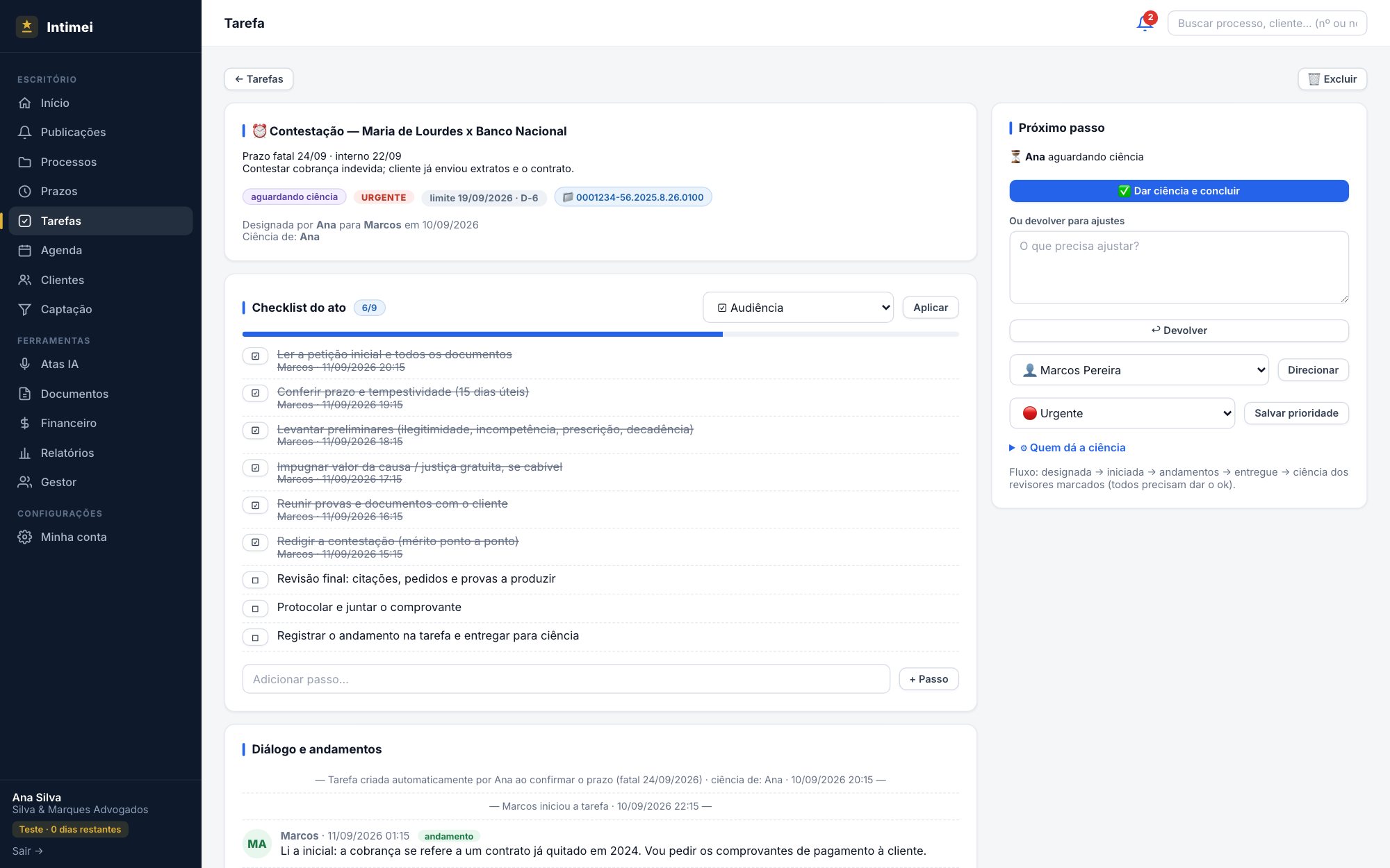 Tarefa com checklist do ato, diálogo da equipe com andamentos e painel de entrega para ciência